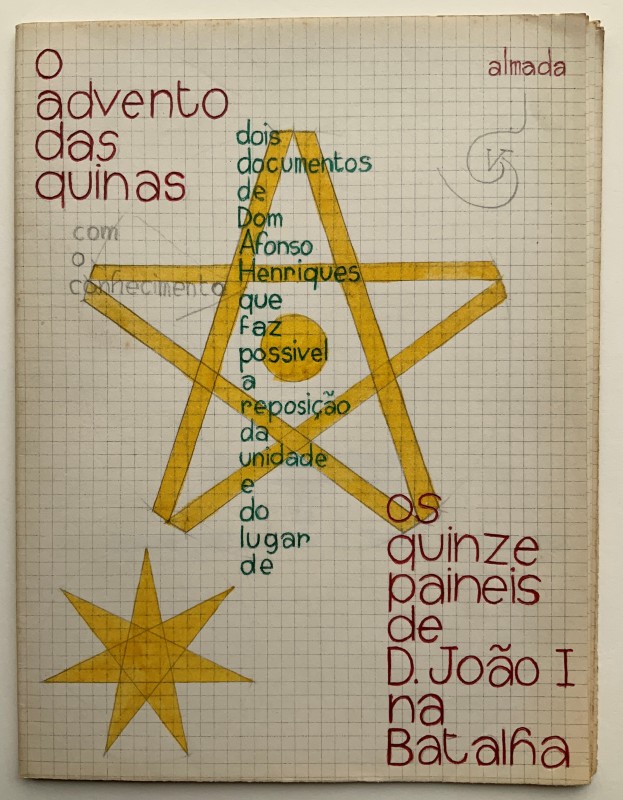 O advento das quinas / os quinze painéis de D. João I na Batalha