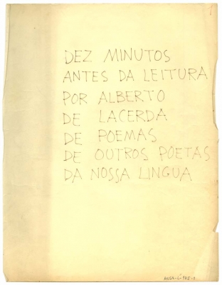 Dez Minutos Antes da Leitura por Alberto de Lacerda de Poemas de Outros Poetas da Nossa Língua