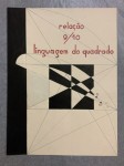 Relação 9/10: Linguagem do Quadrado
