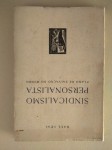 Sindacalismo Personalista. Plano de Salvação do Mundo.
