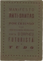 Manifesto Anti-Dantas e por extenso 