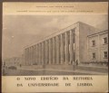 O novo edifício da reitoria da Universidade de Lisboa