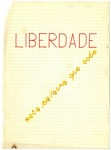 Liberdade: esta palavra que sobe