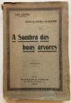 A Sombra das Boas Árvores