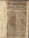 "Às Portas do Parnaso/ OS Bardos do Orpheu são Doidos com Juízo/ Para Rilhafoles? Não! Para a Mão de Vaca dos Irmãos Unidos"