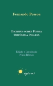 
Fernando Pessoa, Escritos sobre Poesia Ort&oacute;nima Inglesa
