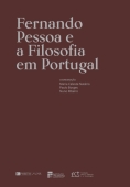 
Fernando Pessoa e a Filosofia em Portugal

